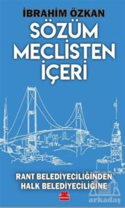 Sözüm Meclisten İçeri