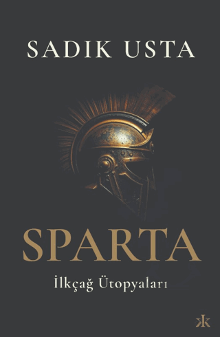 Sparta İlkçağ Ütopyaları - Thumbnail