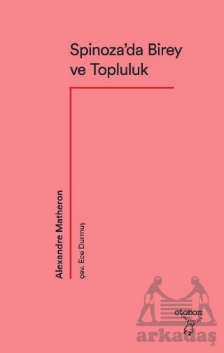 Spinoza’Da Birey Ve Topluluk