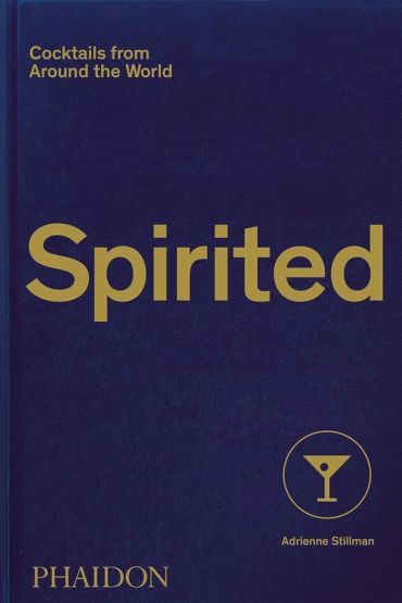 Spirited Cocktails from Around the World