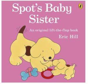 Spot's Baby Sister