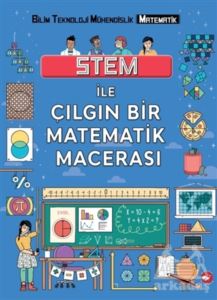 Stem İle Çılgın Bir Matematik Macerası