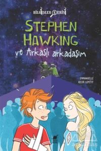 Stephen Hawking Ve Arkaslı Arkadaşım