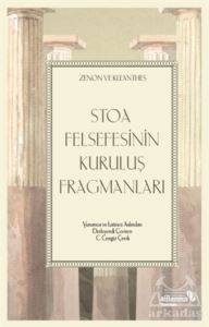 Stoa Felsefesinin Kuruluş Fragmanları