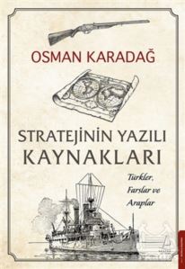 Stratejinin Yazılı Kaynakları