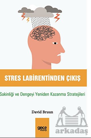 Stres Labirentinden Çıkış