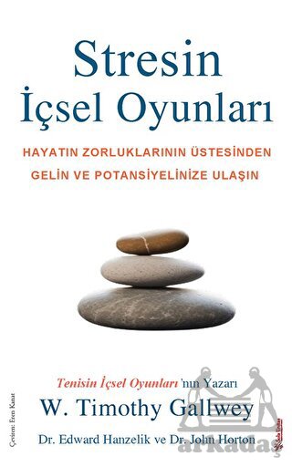 Stresin İçsel Oyunları