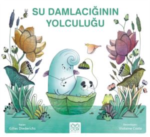 Su Damlacığının Yolculuğu