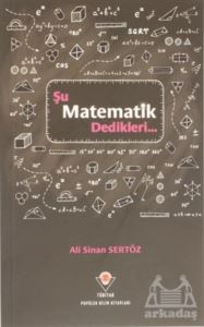 Şu Matematik Dedikleri...