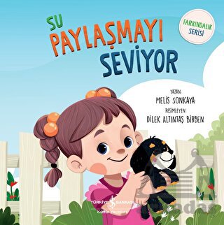 Su Paylaşmayı Seviyor