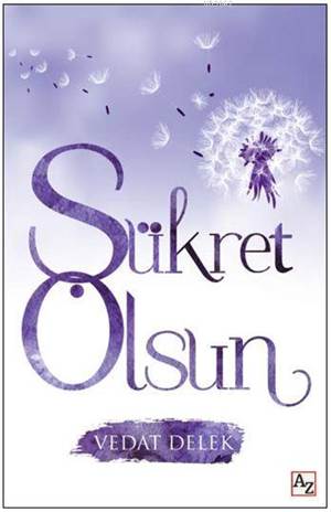 Şükret Olsun