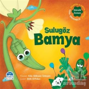 Sulugöz Bamya - Sebzoti Kasabası