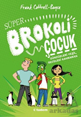 Süper Brokoli Çocuk