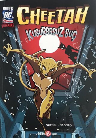 Super DC VILLAINS Cheetah Kusursuz Suç