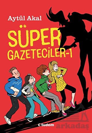 Süper Gazeteciler 1