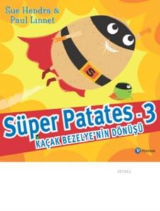 Süper Patates 3; Kaçak Bezelye'nin Dönüşü