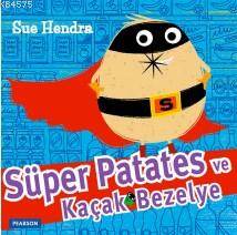 Süper Patates Ve Kaçak Bezelye