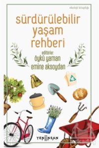 Sürdürülebilir Yaşam Rehberi