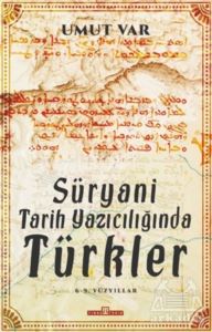 Süryani Tarih Yazıcılığında Türkler