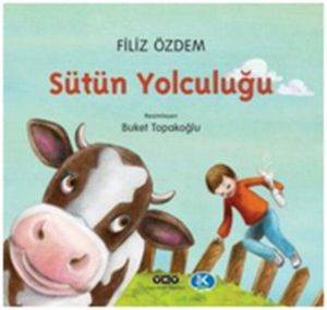 Sütün Yolculuğu