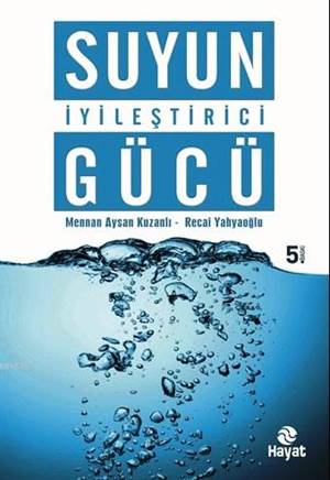 Suyun İyileştirici Gücü