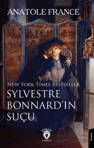 Sylvestre Bonnard’In Suçu