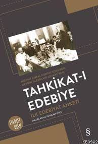 Tahkikat-I Edebiye; İlk Edebiyat Anketi