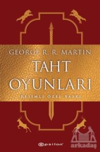 Taht Oyunları (Resimli Özel Baskı)