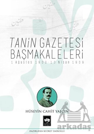 Tanin Gazetesi Başmakaleleri