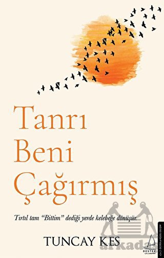 Tanrı Beni Çağırmış