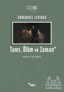 Tanrı, Ölüm Ve Zaman