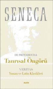 Tanrısal Öngörü; Yunan ve Latin Klasikleri