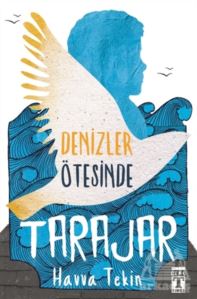 Tarajar - Denizler Ötesinde