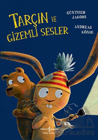 Tarçın Ve Gizemli Sesler