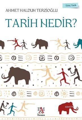 Tarih Nedir ?; Genç Tarih Serisi