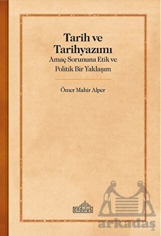 Tarih Ve Tarihyazımı