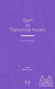 Tarih Ve Toplumsal Kuram