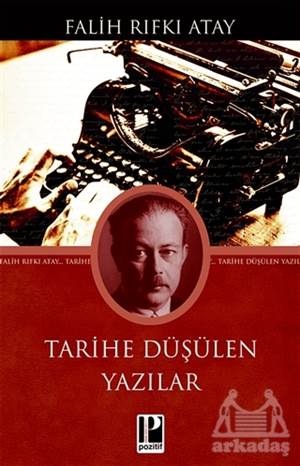 Tarihe Düşülen Yazılar