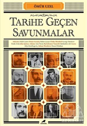 Tarihe Geçen Savunmalar