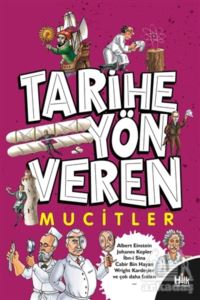 Tarihe Yön Veren Mucitler