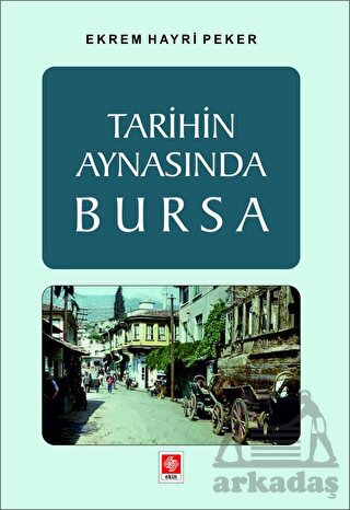 Tarihin Aynasında Bursa