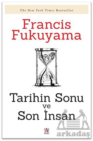 Tarihin Sonu Ve Son İnsan