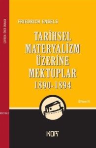 Tarihsel Materyalizm Üzerine Mektuplar (1890-1894)