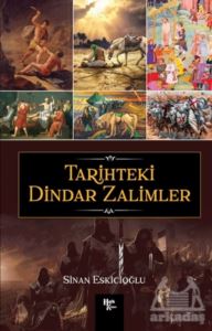 Tarihteki Dindar Zalimler