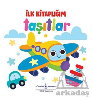 Taşıtlar - İlk Kitaplığım