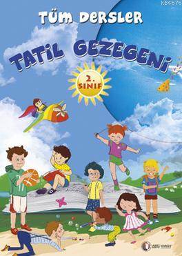 Tatil Gezegeni - 2. Sınıf Tüm Dersler