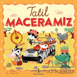 Tatil Maceramız