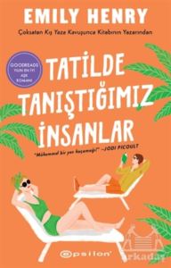 Tatilde Tanıştığımız İnsanlar