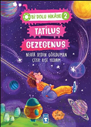 Tatilus Gezegenus - Bi Dolu Hikaye 2