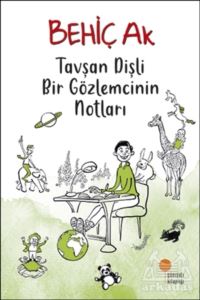 Tavşan Dişli Bir Gözlemcinin Notları